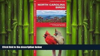 READ book  North Carolina Birds: A Folding Pocket Guide to Familiar Species (Pocket Naturalist