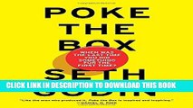 [PDF] Poke the Box: When Was the Last Time You Did Something for the First Time? Full Collection