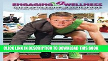 [PDF] Engaging Wellness: Corporate Wellness Programs that Work Popular Collection