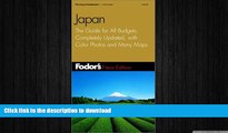 FAVORIT BOOK Fodor s Japan, 16th Edition: The Guide for All Budgets, Completely Updated, with
