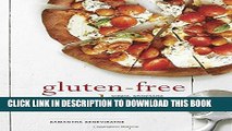 [Read] Gluten-Free for Good: Simple, Wholesome Recipes Made from Scratch Ebook Free