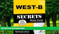 Big Deals  WEST-B Secrets Study Guide: WEST-B Exam Review for the Washington Educator Skills