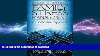READ  Family Stress Management: A Contextual Approach FULL ONLINE