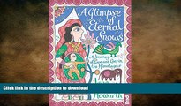 FAVORIT BOOK Glimpse of Eternal Snows: A Journey Of Love And Loss In The Himalayas (Bradt Travel