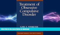 FAVORITE BOOK  Treatment of Obsessive Compulsive Disorder (Treatment Manuals For Practitioners)