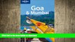 DOWNLOAD Lonely Planet Goa   Mumbai (Regional Travel Guide) READ EBOOK