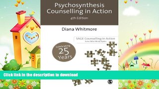 READ BOOK  Psychosynthesis Counselling in Action (Counselling in Action series) FULL ONLINE
