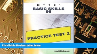 Big Deals  MTTC Basic Skills 96 Practice Test 2  Free Full Read Best Seller