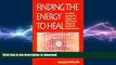 READ  Finding the Energy to Heal: How EMDR, Hypnosis, TFT, Imagery, and Body-Focused Therapy Can