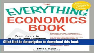 Read The Everything Economics Book: From theory to practice, your complete guide to understanding
