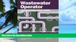 Big Deals  Wastewater Operator Certification Study Guide  Best Seller Books Best Seller