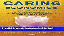 Read Caring Economics: Conversations on Altruism and Compassion, Between Scientists, Economists,