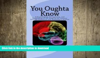 READ  You Oughta Know: Acknowledging, Recognizing, and Responding to the Steps in the Journey