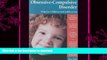 FAVORITE BOOK  Obsessive-Compulsive Disorder: Helping Children   Adolescents (Patient Centered