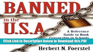 [PDF] Banned in the U.S.A.: A Reference Guide to Book Censorship in Schools and Public Libraries,