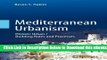 [Reads] Mediterranean Urbanism: Historic Urban / Building Rules and Processes Online Books