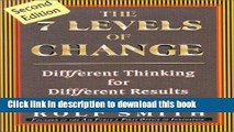 Read The 7 Levels of Change: Different Thinking for Different Results  Ebook Online