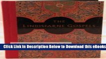 [Reads] The Lindisfarne Gospels: A Masterpiece of Book Painting Online Ebook