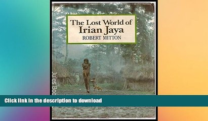FAVORIT BOOK The Lost World of Irian Jaya READ EBOOK