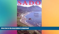 READ PDF Sado: Japan s Island in Exile READ EBOOK