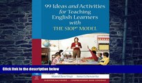 Big Deals  99 Ideas and Activities for Teaching English Learners with the SIOP Model  Best Seller