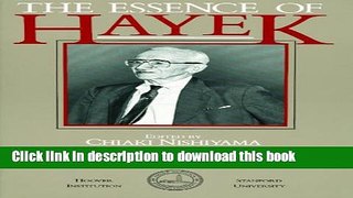 Download The Essence of Hayek (Hoover Institution Press Publication)  Ebook Online
