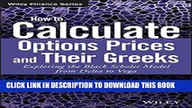 [PDF] How to Calculate Options Prices and Their Greeks: Exploring the Black Scholes Model from