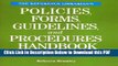 [Read] The Reference Librarian s Policies, Forms, Guidelines, and Procedures Handbook [With CDROM]