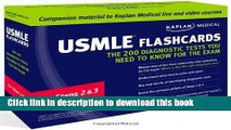 Read Kaplan Medical USMLE Flashcards: The 200 Diagnostic Tests You Need to Know for the Exam: For