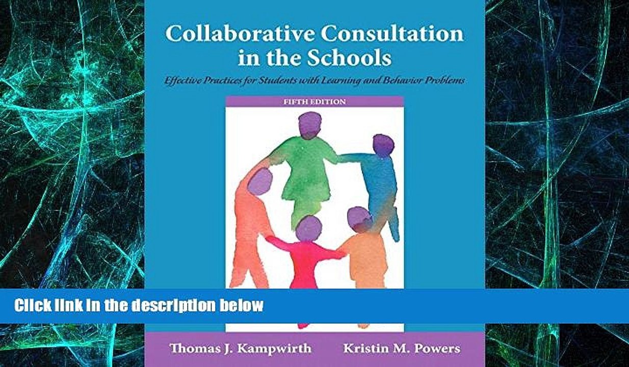Big Deals  Collaborative Consultation in the Schools: Effective Practices for Students with