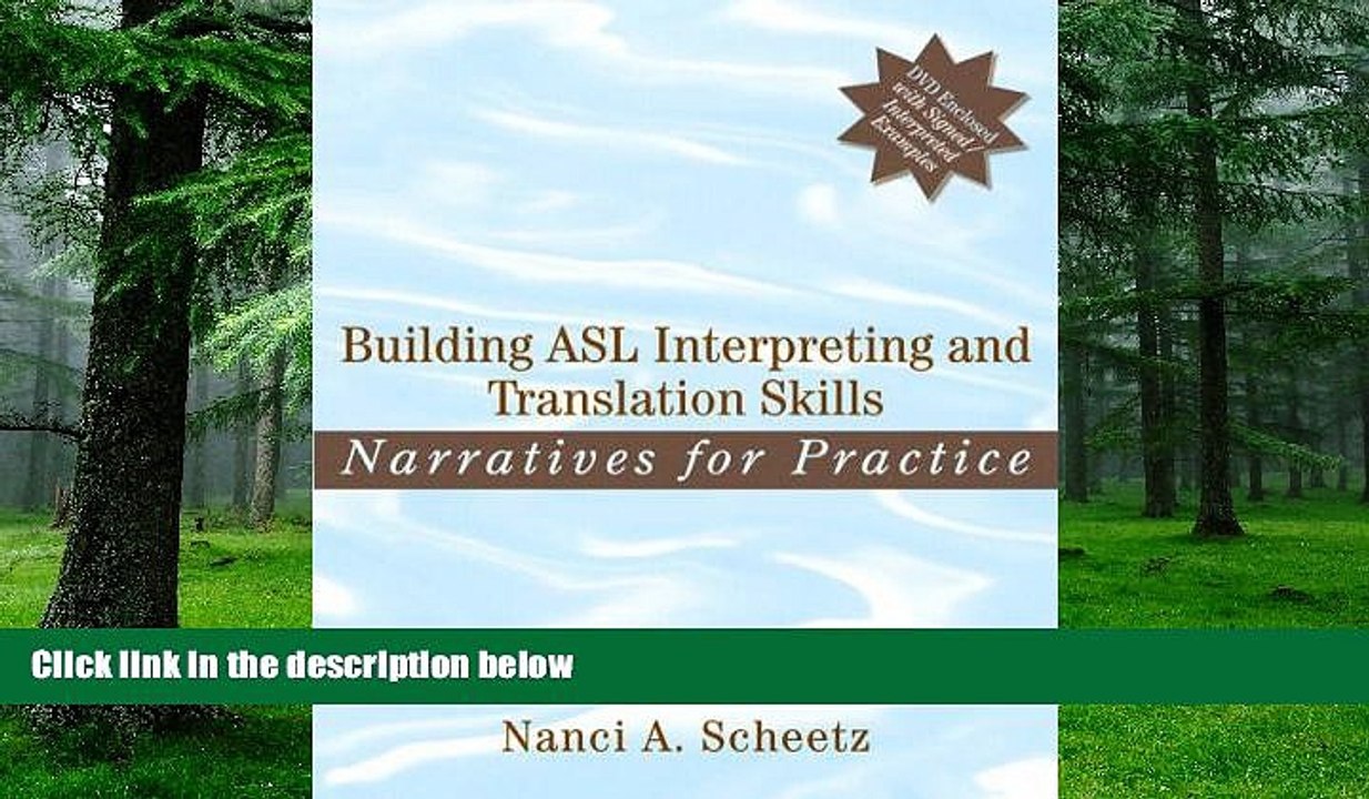 Big Deals  Building ASL Interpreting and Translation Skills: Narratives for Practice (with DVD)