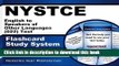 Read NYSTCE English to Speakers of Other Languages (022) Test Flashcard Study System: NYSTCE Exam