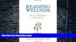 Big Deals  Reading Wellness: Lessons in Independence and Proficiency  Best Seller Books Most Wanted