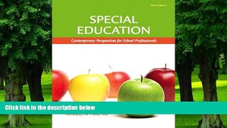 Big Deals  Special Education: Contemporary Perspectives for School Professionals (3rd Edition)