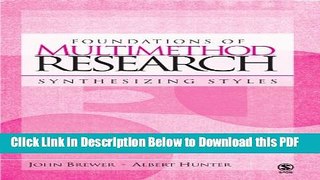 [Read] Foundations of Multimethod Research: Synthesizing Styles Full Online