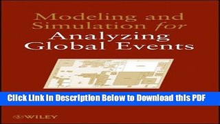 [Read] Modeling and Simulation for Analyzing Global Events Full Online