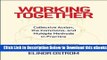 [PDF] Working Together: Collective Action, the Commons, and Multiple Methods in Practice Free Books