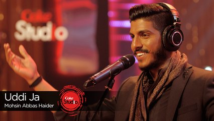 Uddi Ja, Mohsin Abbas Haider, Episode 4, Coke Studio Season 9