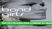 [Reads] Bond Girls are Forever: The Women of James Bond Online Ebook