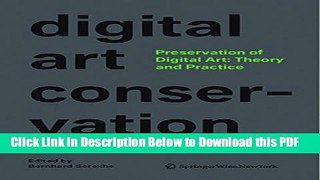 [Read] Preservation of Digital Art: Theory and Practice Free Books