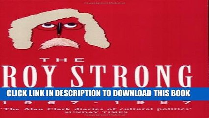 [PDF] The Roy Strong Diaries 1967-1987 Popular Colection