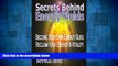 Must Have  Secrets Behind Energy Fields: Become Your Own Energy Guru, Reclaim Your Energy and