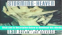 [PDF] Storming Heaven: Lsd and the American Dream Online Books