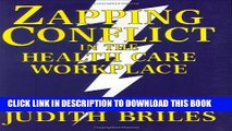 [PDF] Zapping Conflict in the Health Care Workplace Full Online
