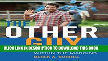 [PDF] The Other Guy: Media Masculinity Within the Margins (Popular Culture and Everyday Life) Full