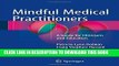 [PDF] Mindful Medical Practitioners: A Guide for Clinicians and Educators Popular Colection