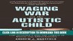 [PDF] Waging War on the Autistic Child: The Arizona 5 and the Legacy of Baron von Munchausen