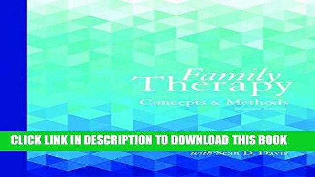 [PDF] Family Therapy: Concepts and Methods (11th Edition) Full Colection