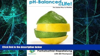 Must Have PDF  pH Balanced for Life!: The Easiest Way to Alkalize  Free Full Read Best Seller
