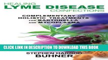 [PDF] Healing Lyme Disease Coinfections: Complementary and Holistic Treatments for Bartonella and